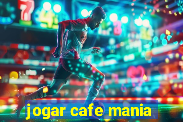 jogar cafe mania